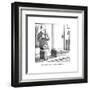 "Yes, I came back. I always come back." - New Yorker Cartoon-Harry Bliss-Framed Premium Giclee Print
