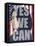 Yes We Can-Marcus Prime-Framed Stretched Canvas