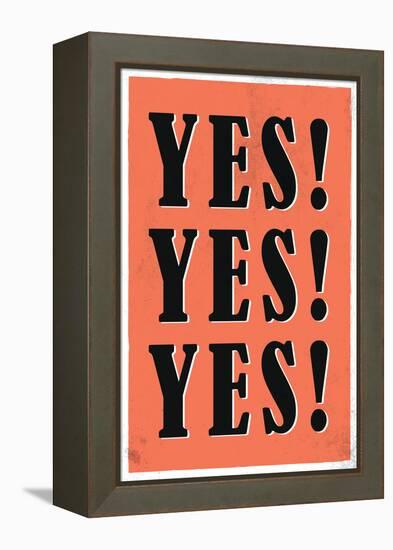 YES! YES! YES!-null-Framed Stretched Canvas