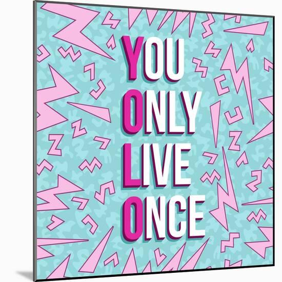 Yolo on 80s Background-cienpies-Mounted Art Print