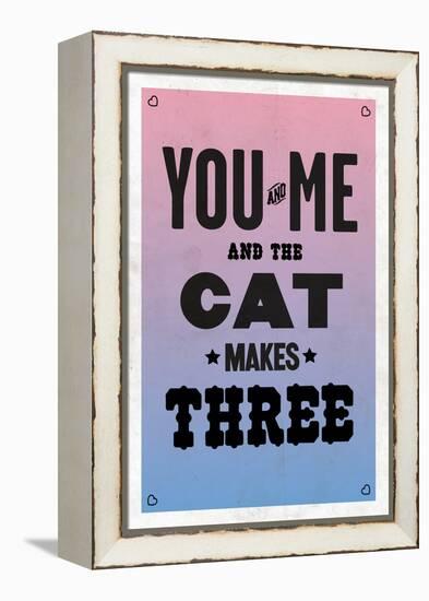 You and Me and the Cat Makes Three-null-Framed Stretched Canvas