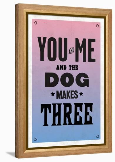 You and Me and the Dog Makes Three-null-Framed Stretched Canvas