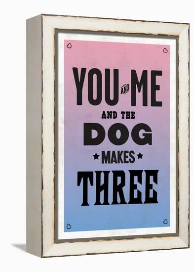 You and Me and the Dog Makes Three-null-Framed Stretched Canvas