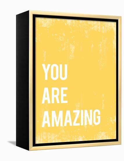 You Are Amazing-null-Framed Stretched Canvas