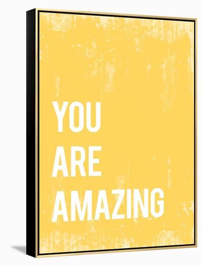 You Are Amazing-null-Framed Stretched Canvas