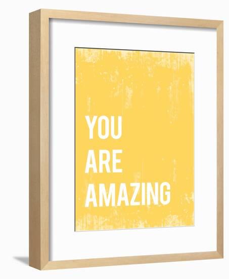 You Are Amazing-null-Framed Premium Giclee Print