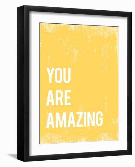 You Are Amazing-null-Framed Premium Giclee Print