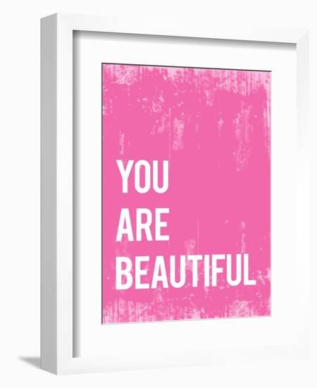 You Are Beautiful-null-Framed Premium Giclee Print