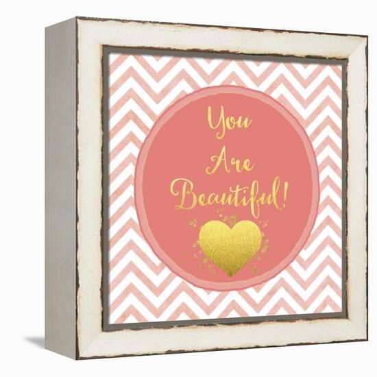 You are Beautiful-Tina Lavoie-Framed Premier Image Canvas