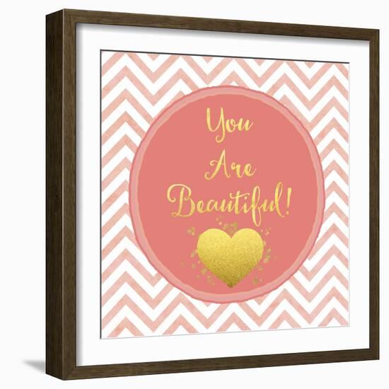 You are Beautiful-Tina Lavoie-Framed Giclee Print