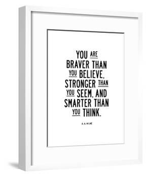You Are Braver Than You Believe-Brett Wilson-Framed Giclee Print