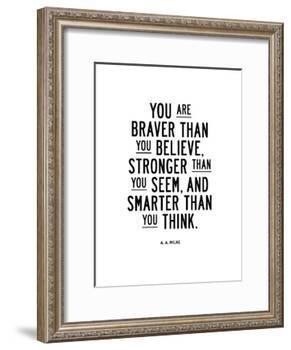 You Are Braver Than You Believe-Brett Wilson-Framed Giclee Print