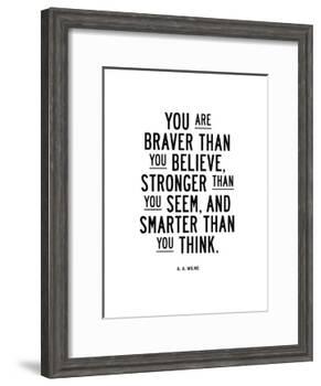 You Are Braver Than You Believe-Brett Wilson-Framed Giclee Print