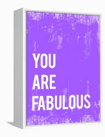 You are Fabulous-Kindred Sol Collective-Framed Stretched Canvas