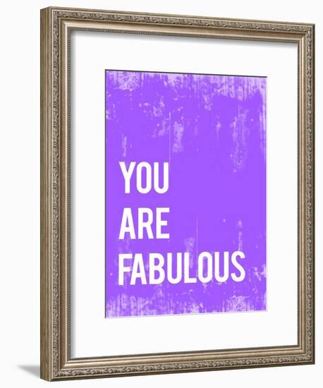 You are Fabulous-Kindred Sol Collective-Framed Art Print