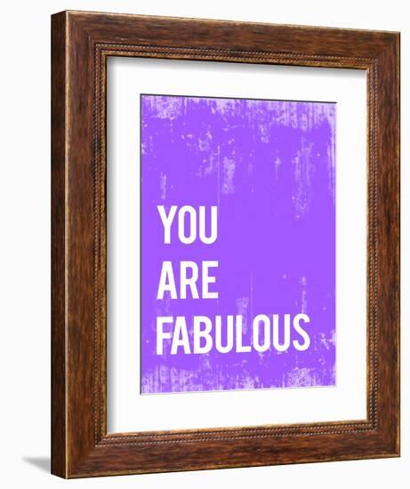 You are Fabulous-Kindred Sol Collective-Framed Premium Giclee Print