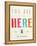 You are Here-Kindred Sol Collective-Framed Stretched Canvas