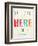 You are Here-Kindred Sol Collective-Framed Art Print