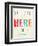 You are Here-Kindred Sol Collective-Framed Art Print