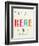 You are Here-Kindred Sol Collective-Framed Premium Giclee Print