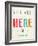 You are Here-Kindred Sol Collective-Framed Art Print