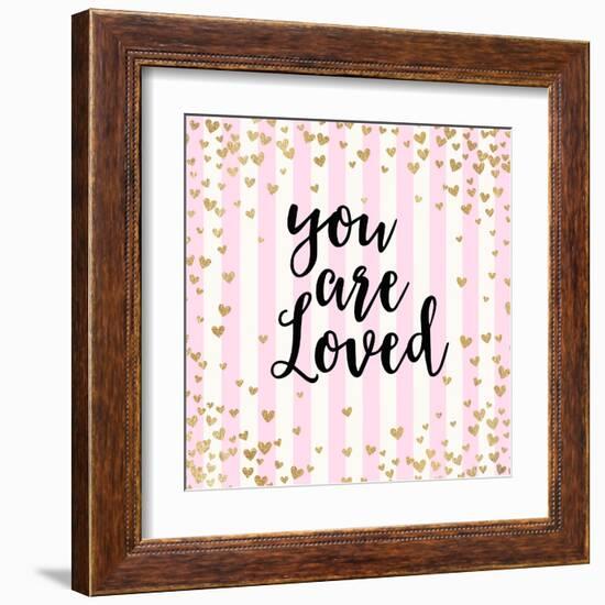 You Are Loved, Pink Stripes-Evangeline Taylor-Framed Art Print