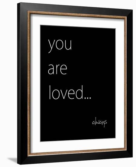 You Are Loved-Kristin Emery-Framed Art Print