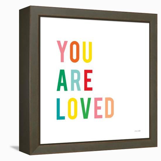 You are Loved-Ann Kelle-Framed Stretched Canvas