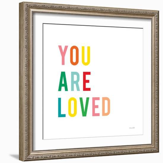 You are Loved-Ann Kelle-Framed Art Print