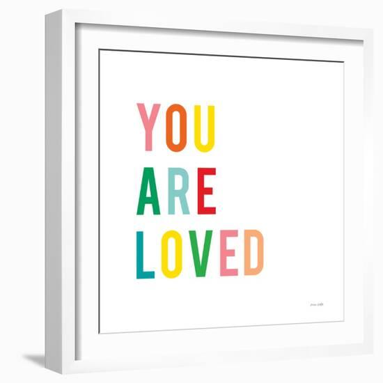 You are Loved-Ann Kelle-Framed Art Print