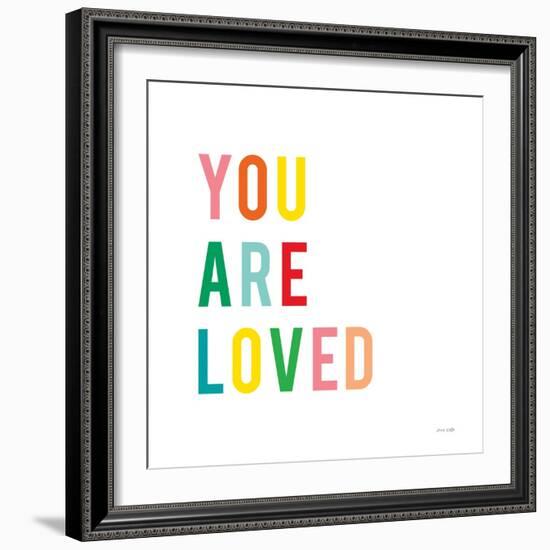 You are Loved-Ann Kelle-Framed Art Print