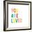 You are Loved-Ann Kelle-Framed Premium Giclee Print