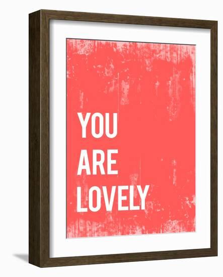 You are Lovely-Kindred Sol Collective-Framed Art Print