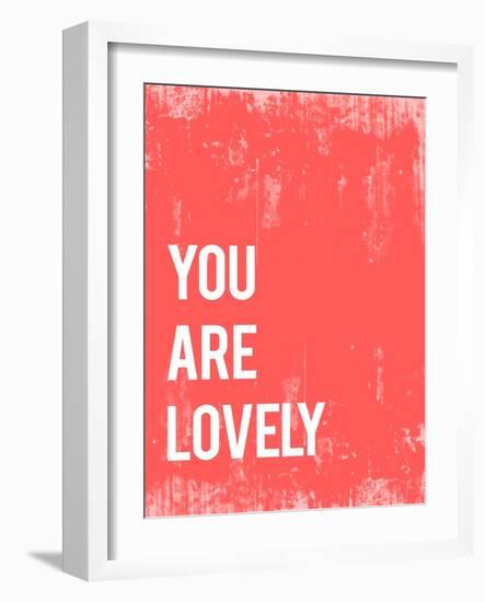 You are Lovely-Kindred Sol Collective-Framed Art Print