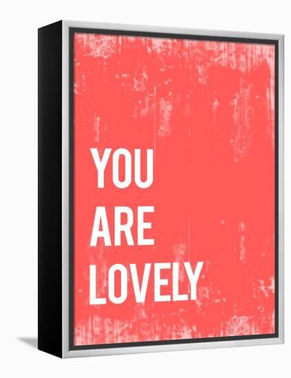 You are Lovely-Kindred Sol Collective-Framed Stretched Canvas