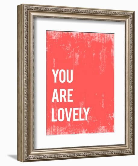 You are Lovely-Kindred Sol Collective-Framed Art Print