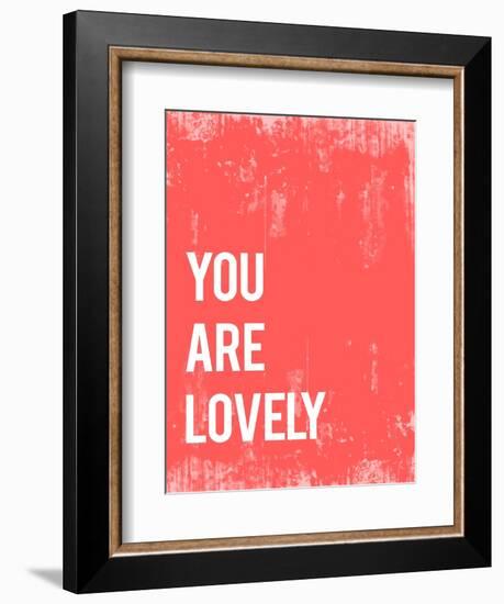 You are Lovely-Kindred Sol Collective-Framed Art Print