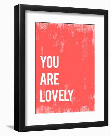 You are Lovely-Kindred Sol Collective-Framed Art Print