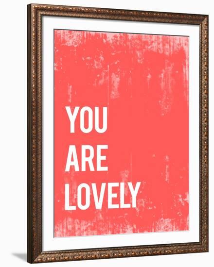 You are Lovely-Kindred Sol Collective-Framed Art Print