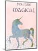 You Are Magical-Peach & Gold-Mounted Art Print
