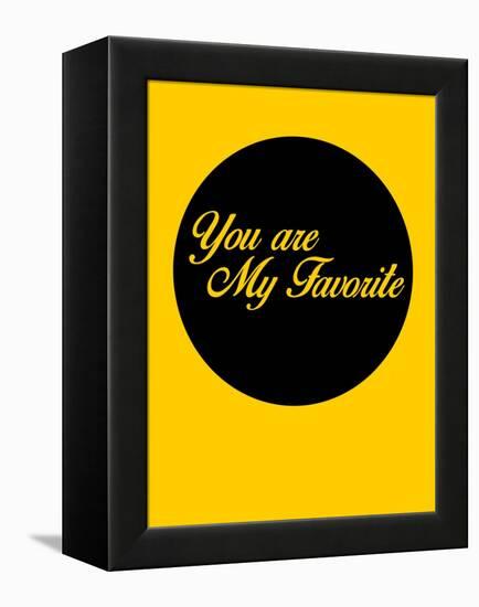 You are My Favorite 1-NaxArt-Framed Stretched Canvas