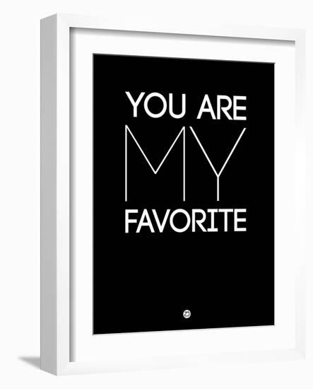 You are My Favorite Black-NaxArt-Framed Art Print