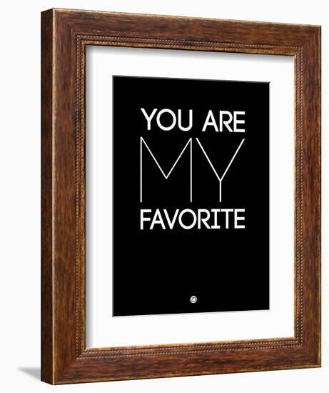 You are My Favorite Black-NaxArt-Framed Art Print