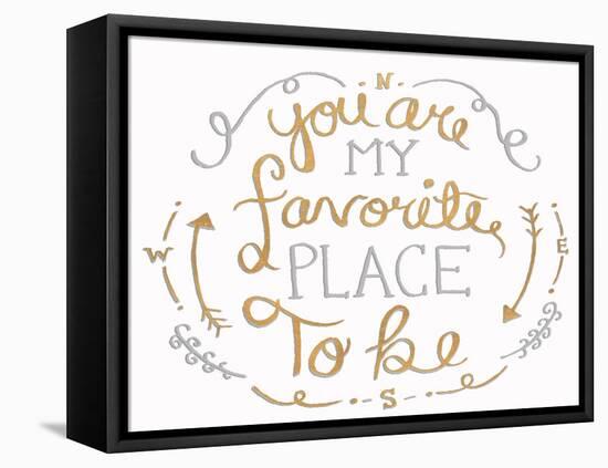 You are My Favorite I-SD Graphics Studio-Framed Stretched Canvas