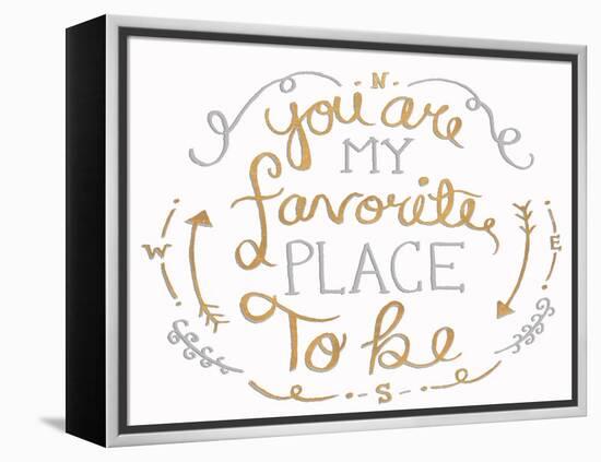 You are My Favorite I-SD Graphics Studio-Framed Stretched Canvas