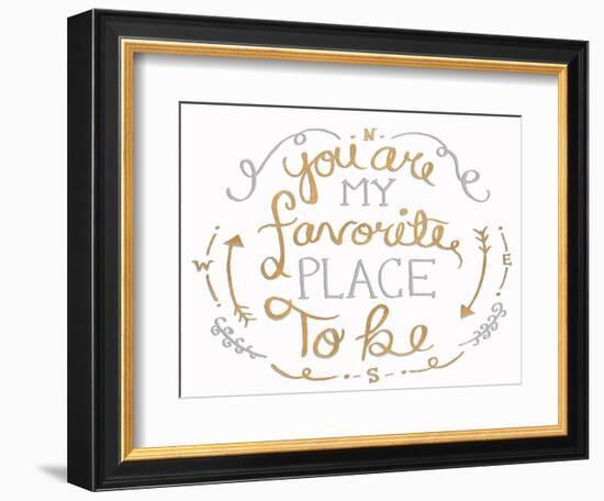 You are My Favorite I-SD Graphics Studio-Framed Premium Giclee Print