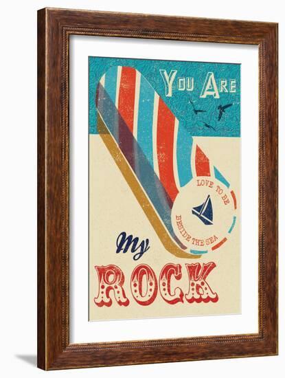 You are My Rock-Rocket 68-Framed Giclee Print