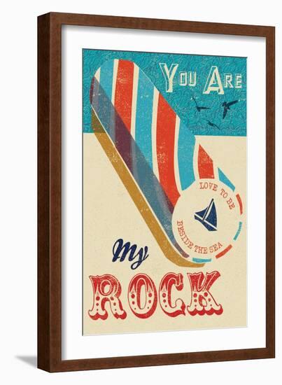 You are My Rock-Rocket 68-Framed Giclee Print