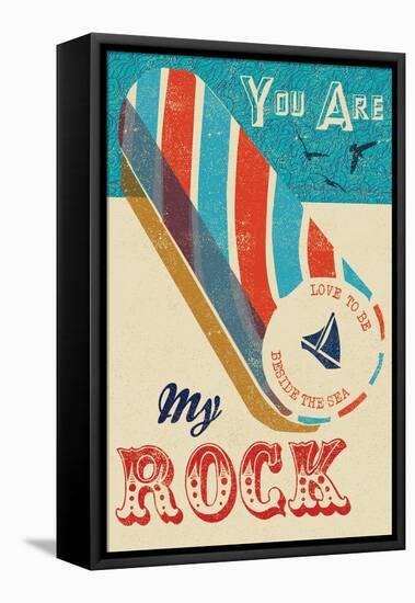 You are My Rock-Rocket 68-Framed Premier Image Canvas