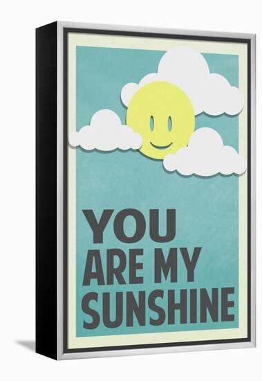 You Are My Sunshine-null-Framed Stretched Canvas